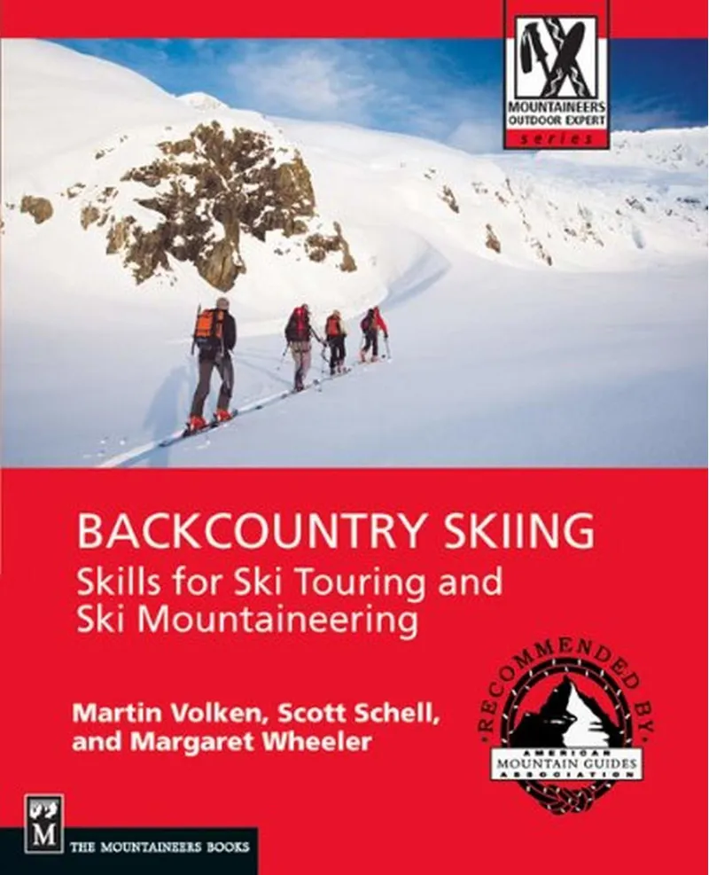 Backcountry Skiing - Skills for Ski Touring and Ski Mountaineering